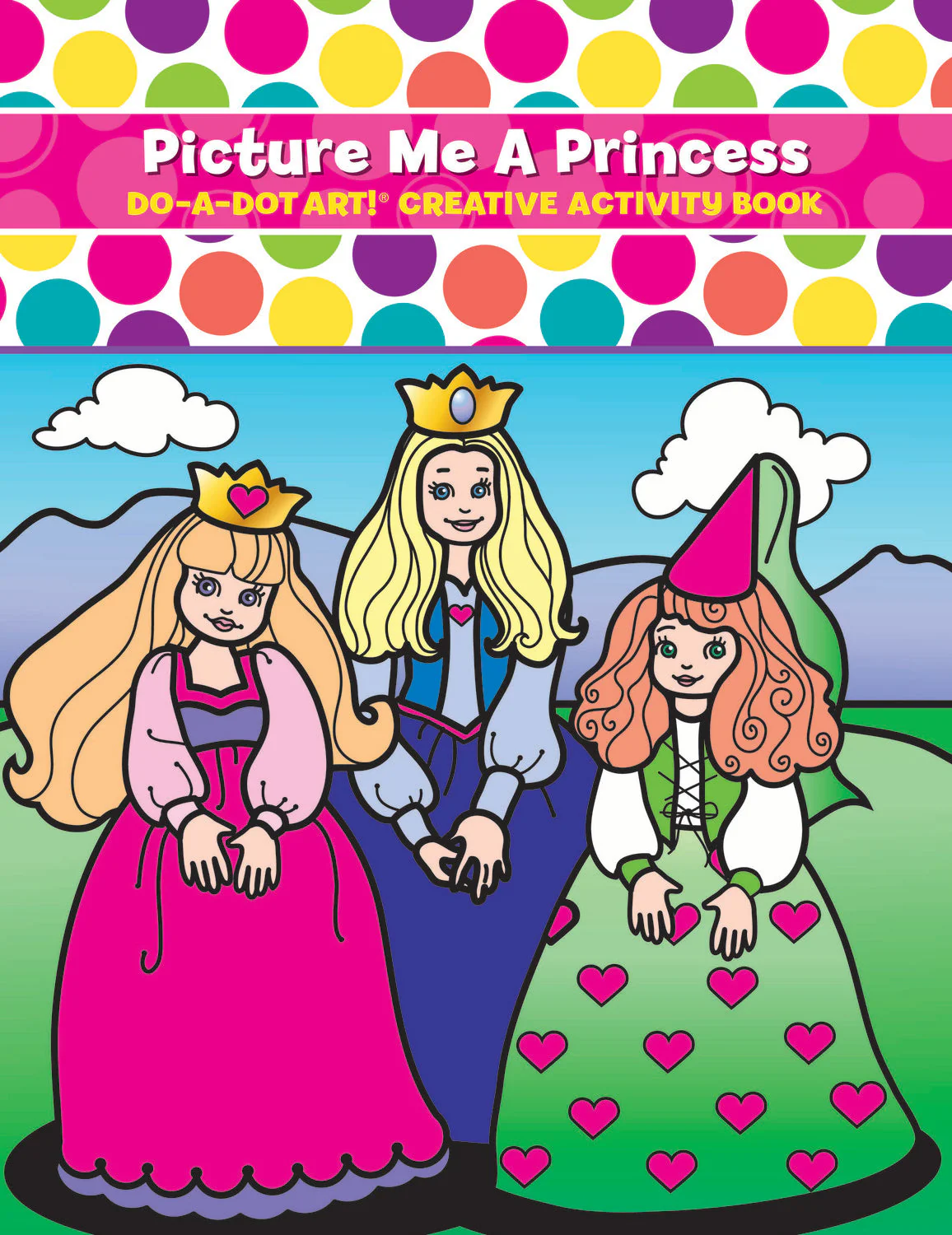 Do A Dot Picture Me A Princess Activity Book